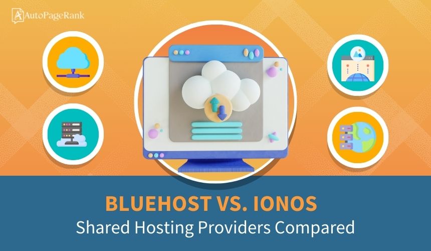 Bluehost vs. IONOS – Shared Hosting Providers Compared