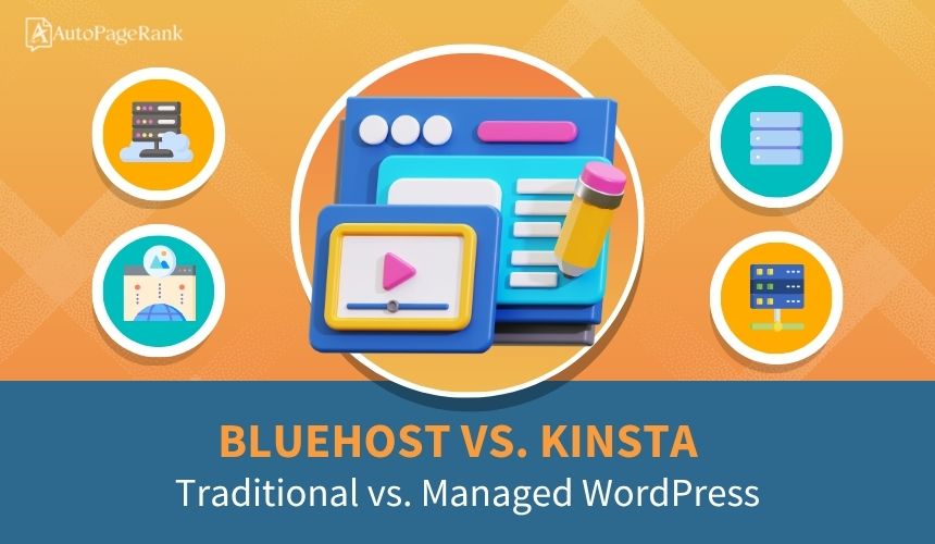 Bluehost vs. Kinsta – Traditional vs. Managed WordPress Hosting