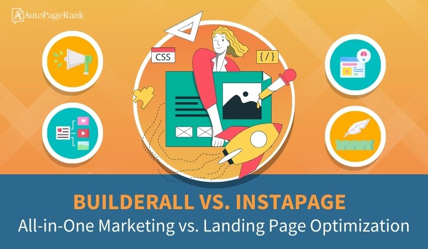 Builderall vs. Instapage – All-in-One Marketing vs. Landing Page Optimization