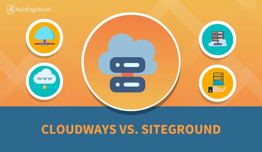 Cloudways vs. SiteGround