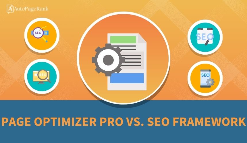 Page Optimizer Pro vs. SEO Framework