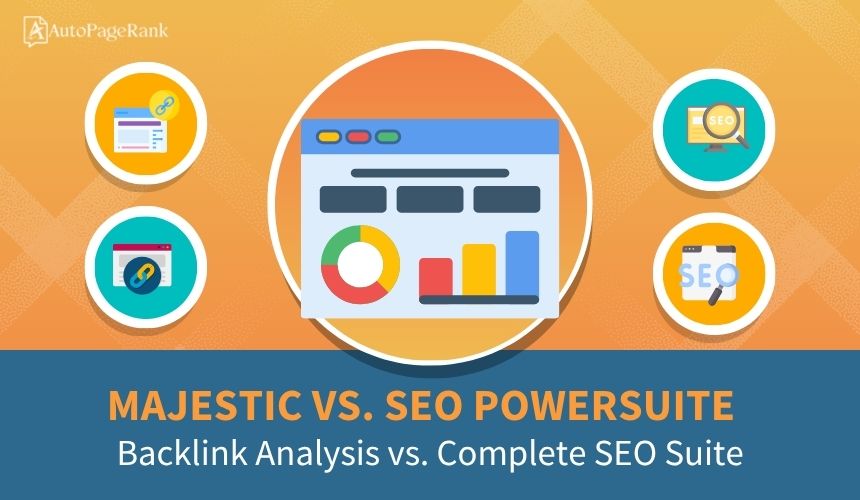 Majestic vs. SEO PowerSuite – Backlink Analysis vs. Complete SEO Suite