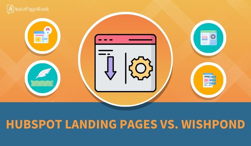 HubSpot Landing Pages vs. Wishpond