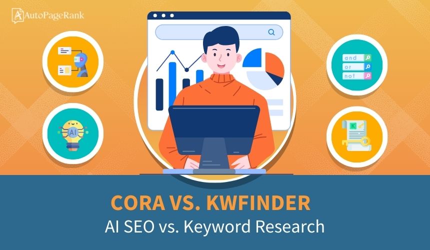 CORA vs. KWFinder – AI SEO vs. Keyword Research