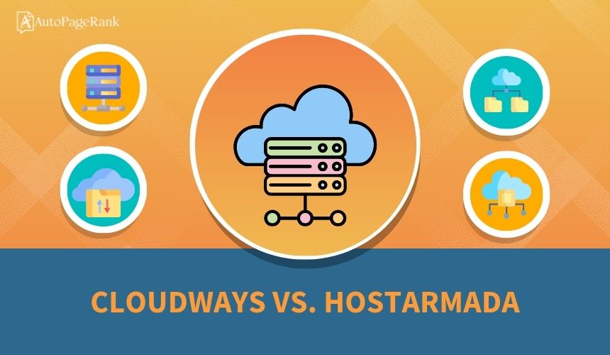 Cloudways vs. HostArmada