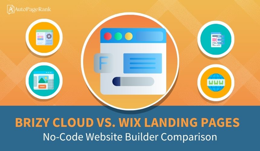 Brizy Cloud vs. Wix Landing Pages – No-Code Website Builder Comparison