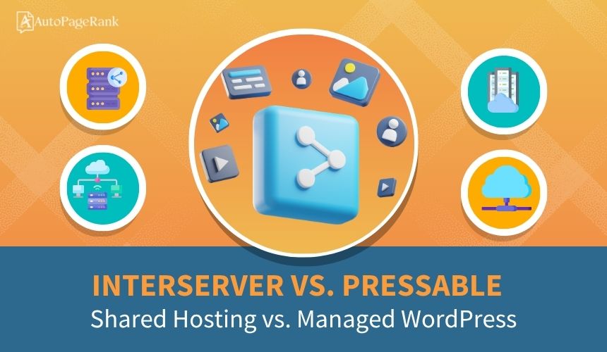 InterServer vs. Pressable – Shared Hosting vs. Managed WordPress
