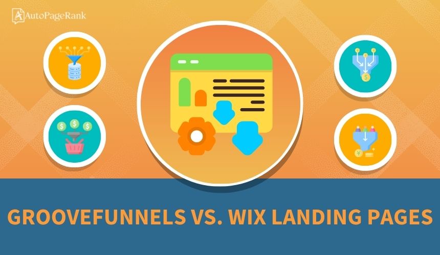 GrooveFunnels vs. Wix Landing Pages