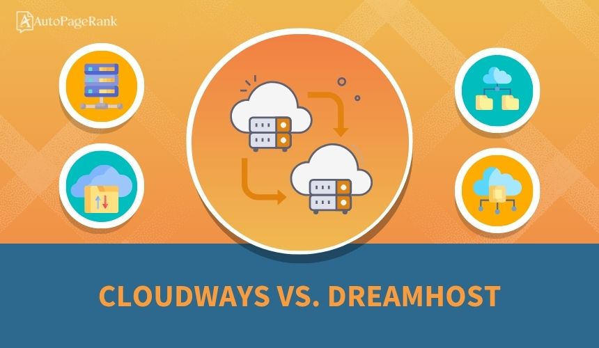 Cloudways vs. DreamHost