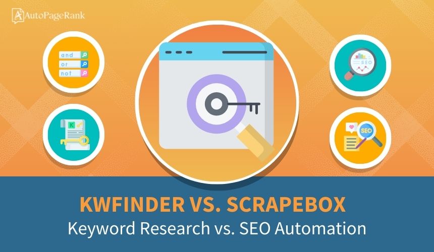 KWFinder vs. ScrapeBox – Keyword Research vs. SEO Automation