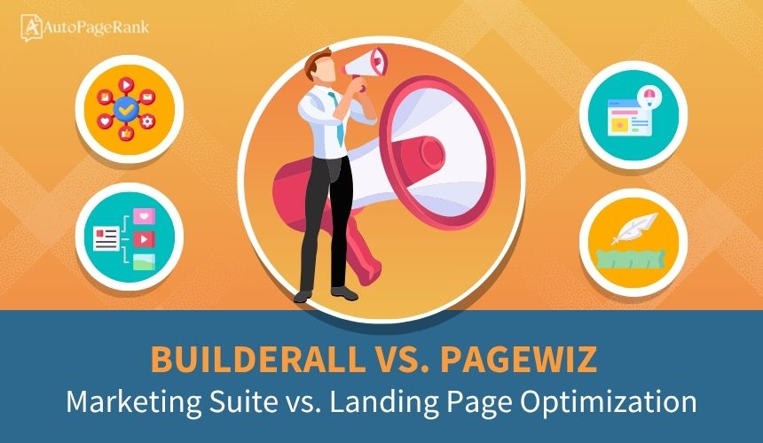 Builderall vs. PageWiz – Marketing Suite vs. Landing Page Optimization