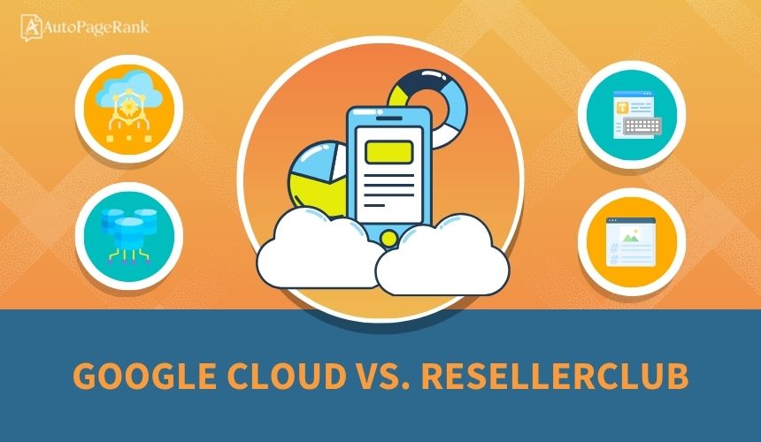 Google Cloud vs. ResellerClub