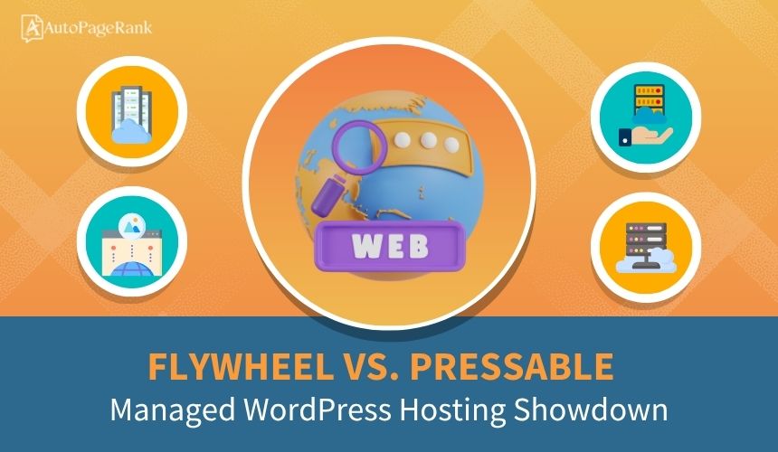 Flywheel vs. Pressable – Managed WordPress Hosting Showdown