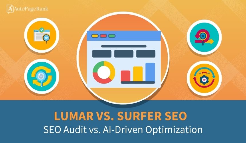 Lumar vs. Surfer SEO – SEO Audit vs. AI-Driven Optimization