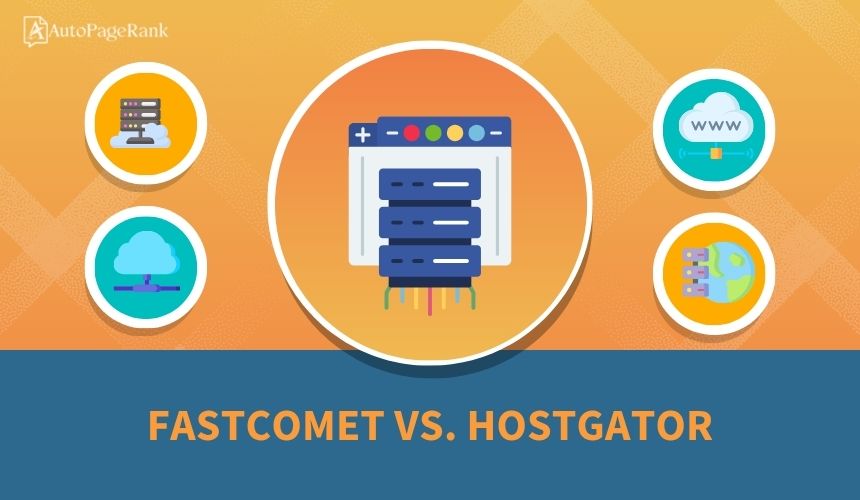 FastComet vs. HostGator