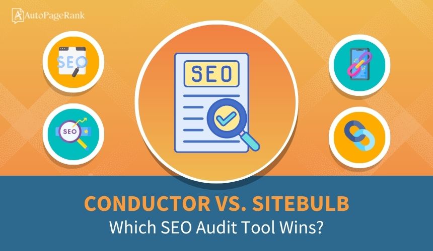 Conductor vs. Sitebulb – Which SEO Audit Tool Wins?