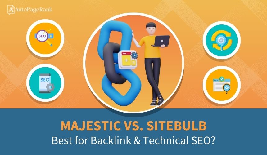 Majestic vs. Sitebulb – Best for Backlink & Technical SEO?
