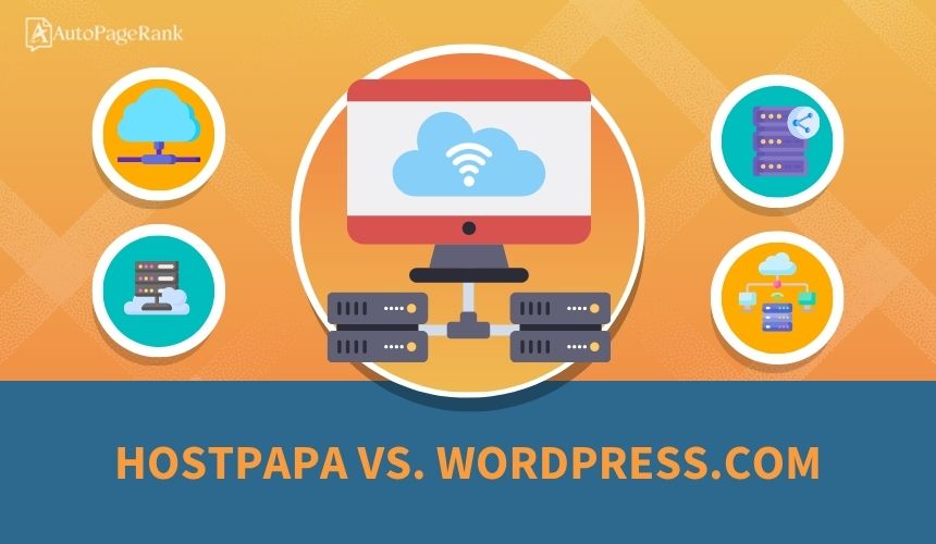 HostPapa vs. WordPress.com