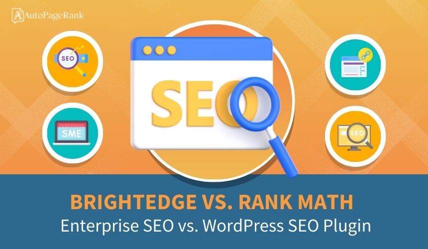 BrightEdge vs. Rank Math – Enterprise SEO vs. WordPress SEO Plugin