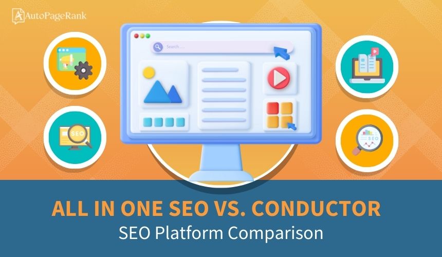 All in One SEO vs. Conductor – SEO Platform Comparison