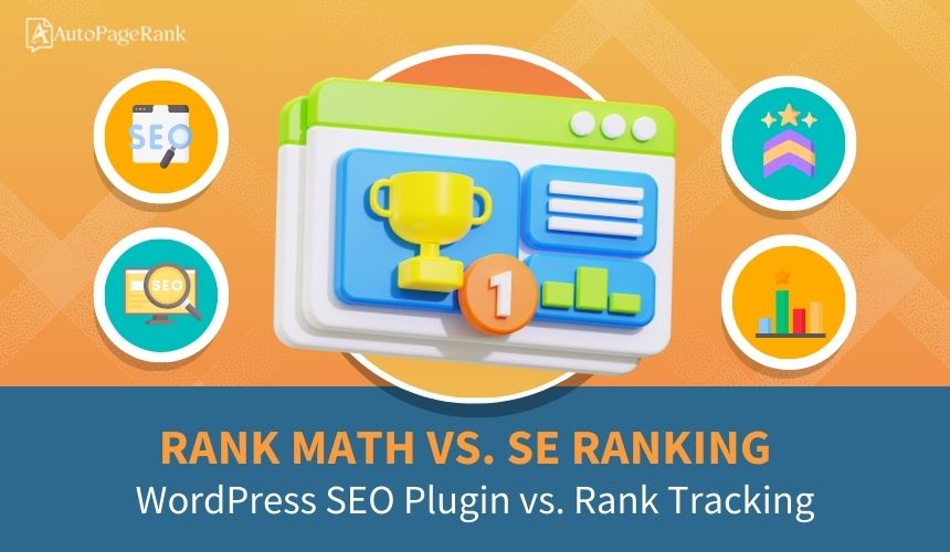 Rank Math vs. SE Ranking – WordPress SEO Plugin vs. Rank Tracking