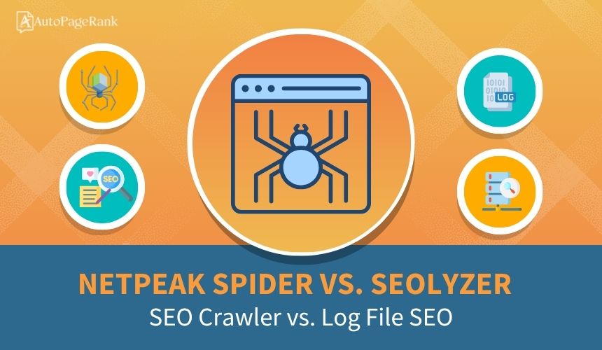 Netpeak Spider vs. Seolyzer – SEO Crawler vs. Log File SEO