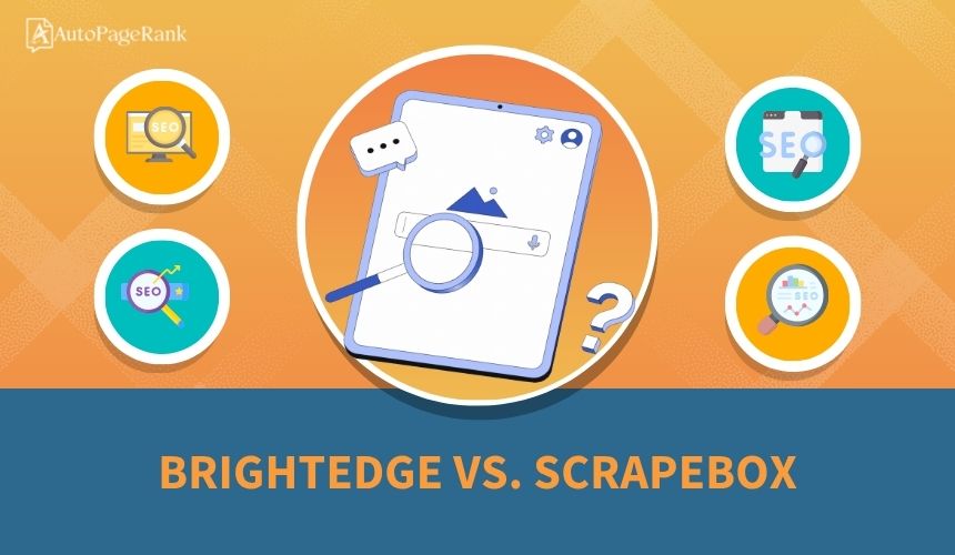 BrightEdge vs. ScrapeBox