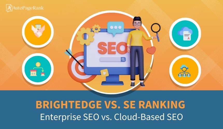 BrightEdge vs. SE Ranking – Enterprise SEO vs. Cloud-Based SEO