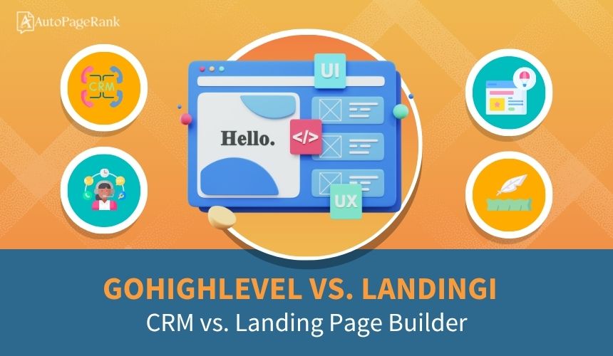 GoHighLevel vs. Landingi – CRM vs. Landing Page Builder