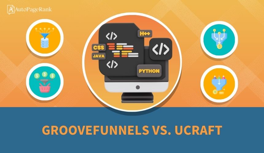 GrooveFunnels vs. uCraft