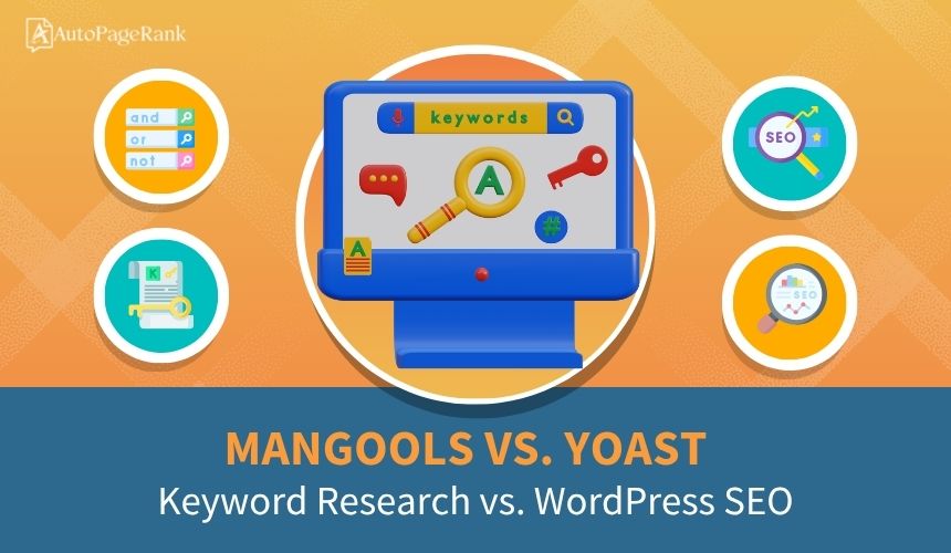 Mangools vs. Yoast – Keyword Research vs. WordPress SEO