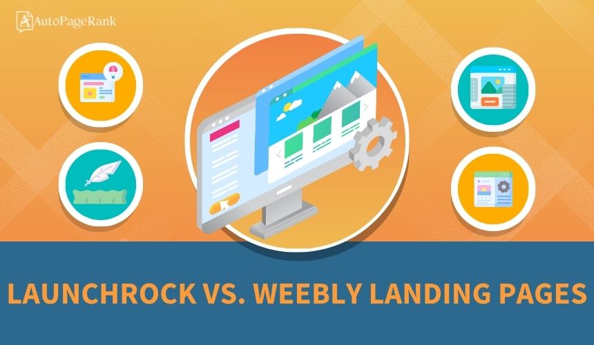 LaunchRock vs. Weebly Landing Pages