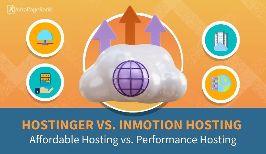 Hostinger vs. InMotion Hosting – Affordable Hosting vs. Performance Hosting