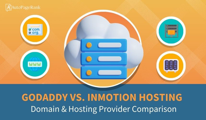 GoDaddy vs. InMotion Hosting – Domain & Hosting Provider Comparison