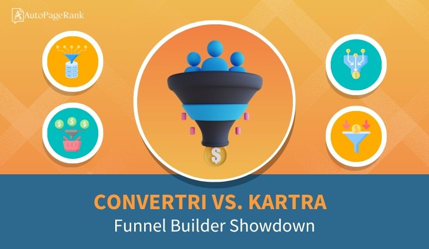 Convertri vs. Kartra – Funnel Builder Showdown