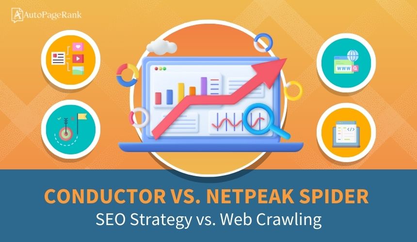 Conductor vs. Netpeak Spider – SEO Strategy vs. Web Crawling