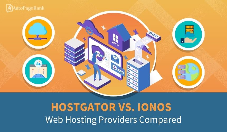 HostGator vs. IONOS – Web Hosting Providers Compared