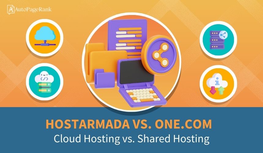 HostArmada vs. One.com – Cloud Hosting vs. Shared Hosting