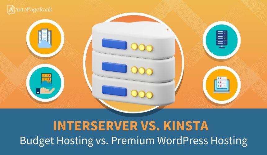InterServer vs. Kinsta – Budget Hosting vs. Premium WordPress Hosting