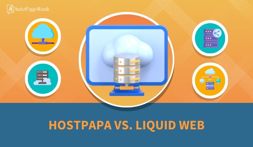 HostPapa vs. Liquid Web