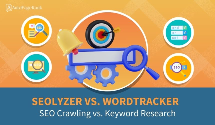 Seolyzer vs. Wordtracker – SEO Crawling vs. Keyword Research