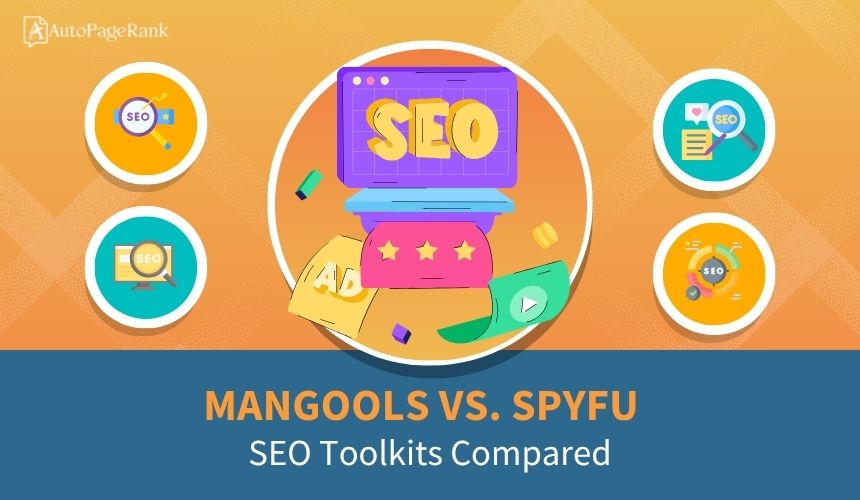 Mangools vs. SpyFu – SEO Toolkits Compared