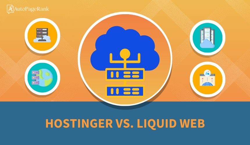 Hostinger vs. Liquid Web