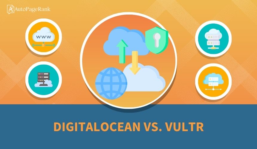DigitalOcean vs. Vultr