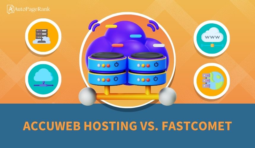 AccuWeb Hosting vs. FastComet