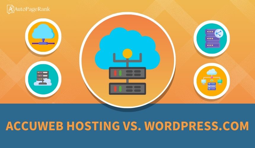 AccuWeb Hosting vs. WordPress.com