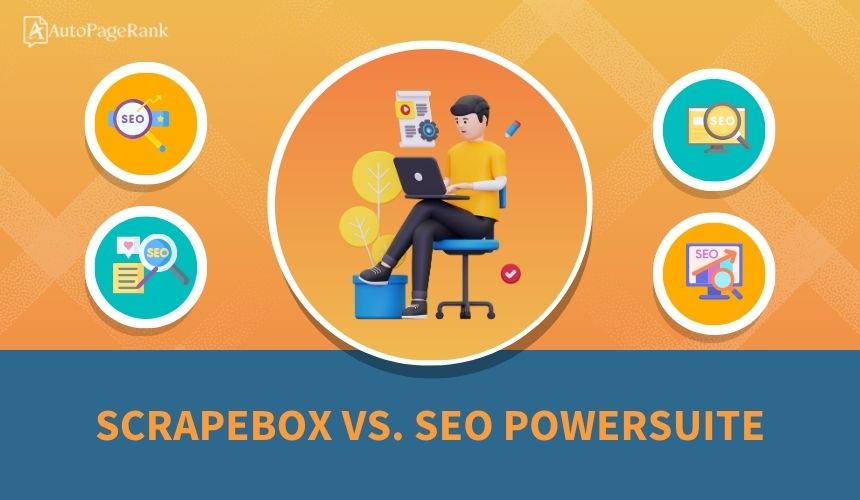 ScrapeBox vs. SEO PowerSuite