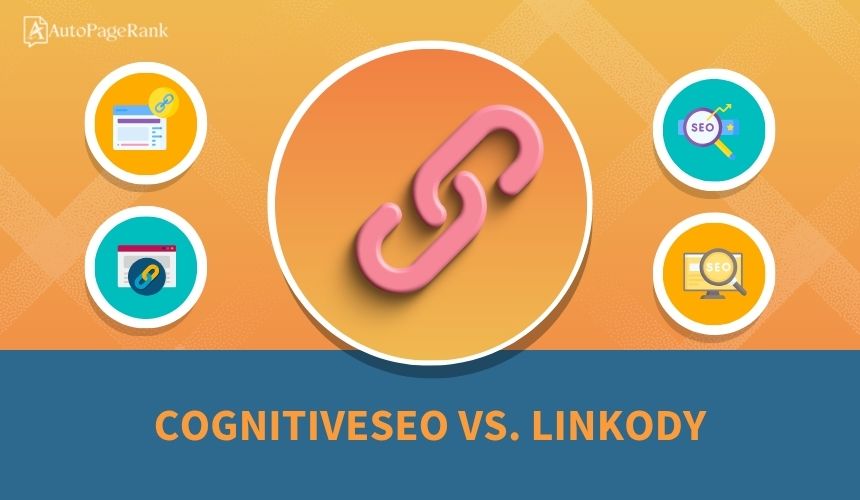 CognitiveSEO vs. Linkody