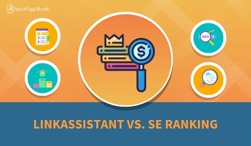 LinkAssistant vs. SE Ranking