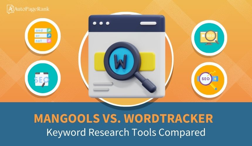 Mangools vs. Wordtracker – Keyword Research Tools Compared